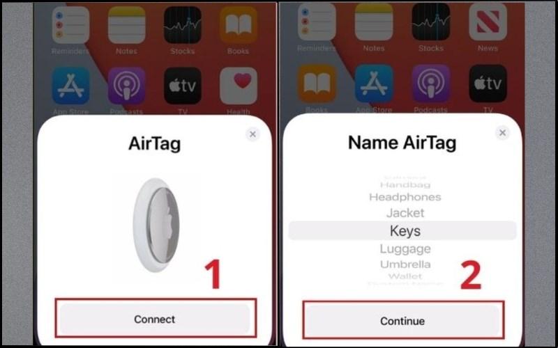 Chọn tên AirTag thông qua Name AirTag > Chọn Continue