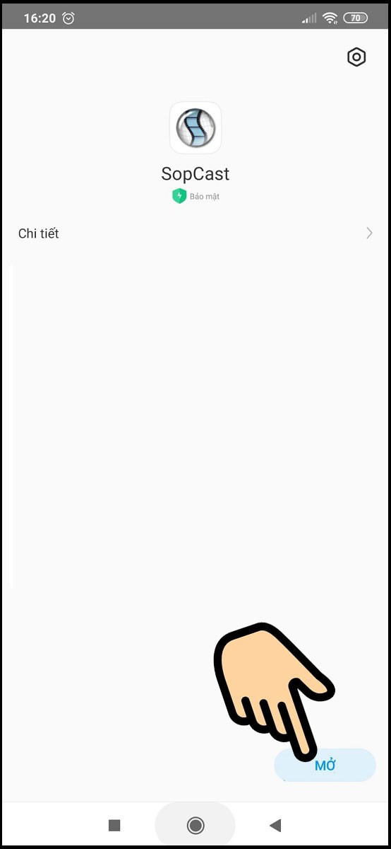 Bấm Mở để mở app SopCast trên Android vừa mới tải về
