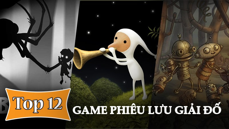 Top 12 Game Phiêu Lưu Giải Đố Hay Nhất Trên Android và iOS 2024