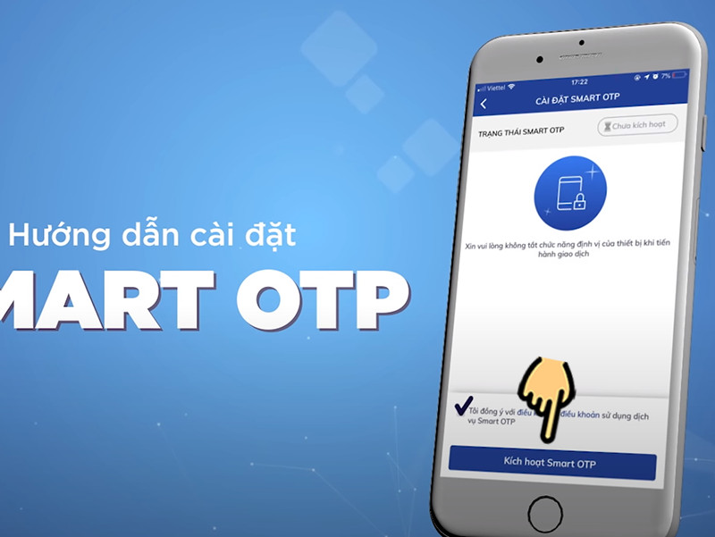 Chọn Kích hoạt Smart OTP