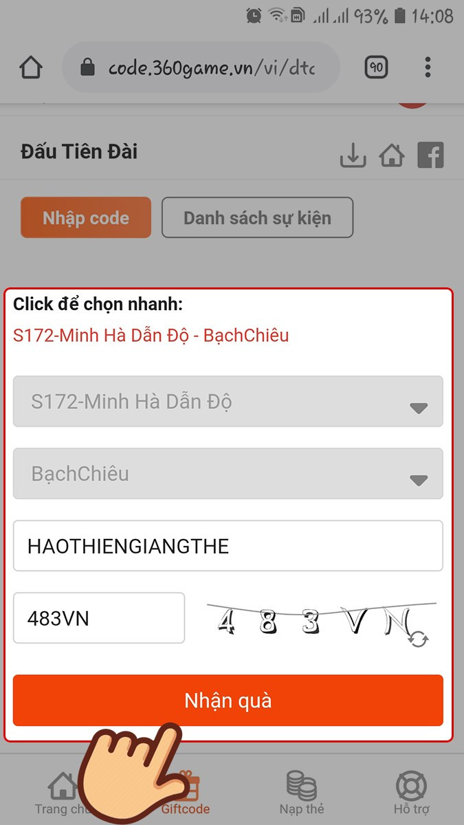 Chọn máy chủ, nhân vật, nhập mã code, mã xác nhận và chọn Nhận quà