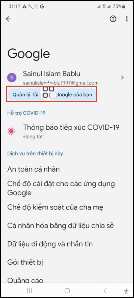 Chọn mục Quản lý tài khoản Google của bạn