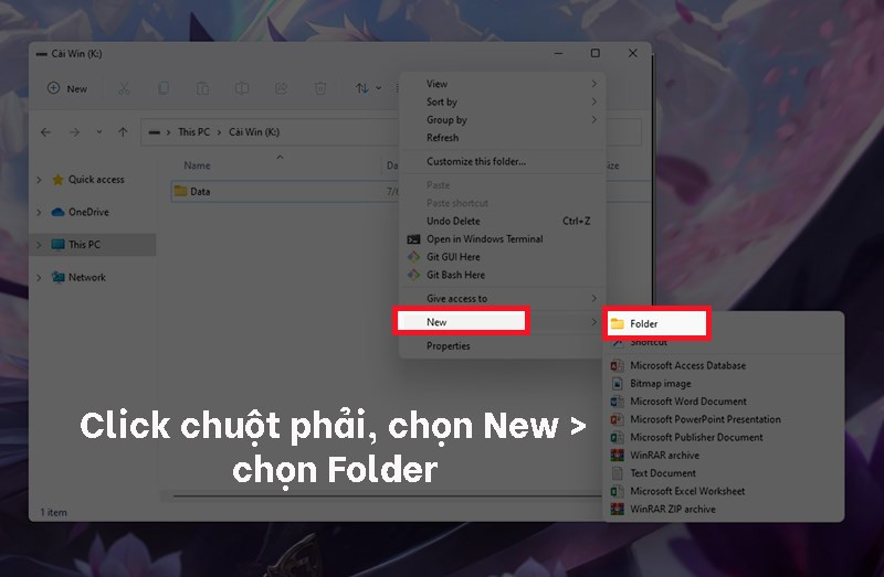 Chọn New, sau đó chọn Folder