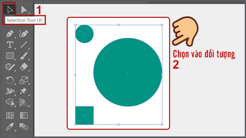Chọn Selection Tool và đối tượng