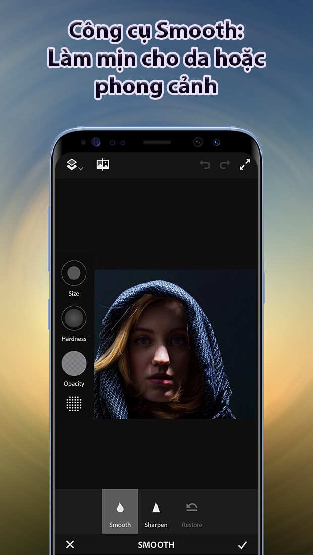 Công cụ Smooth: Làm mịn da hoặc phong cảnh