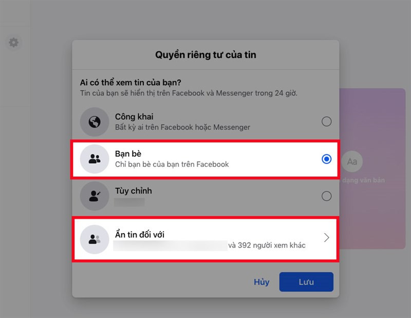 Để chặn người xem, chọn "Bạn bè" rồi chọn "Ẩn tin đối với"