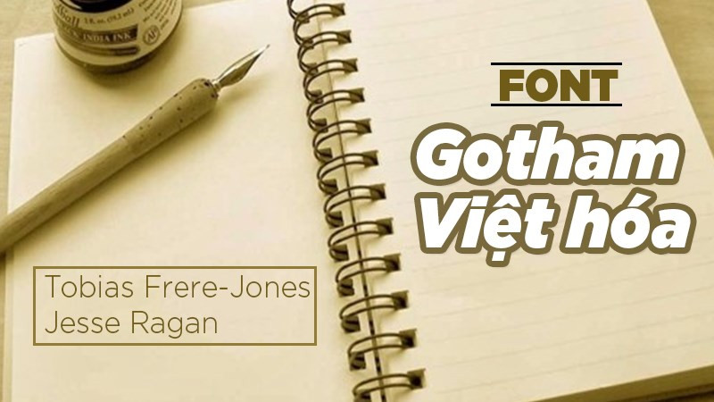 Font Gotham Việt hóa