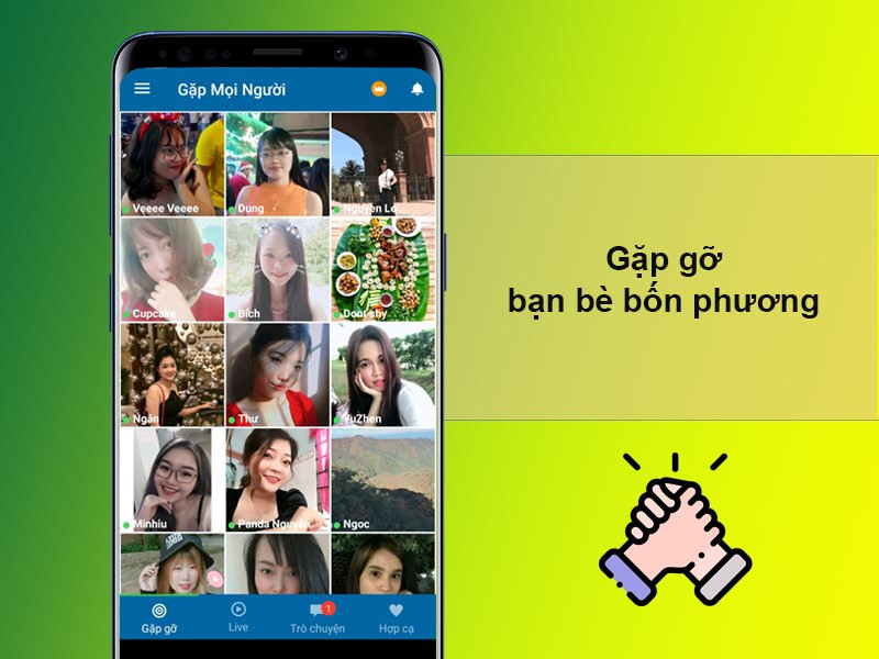 Gặp gỡ bạn bè bốn phương