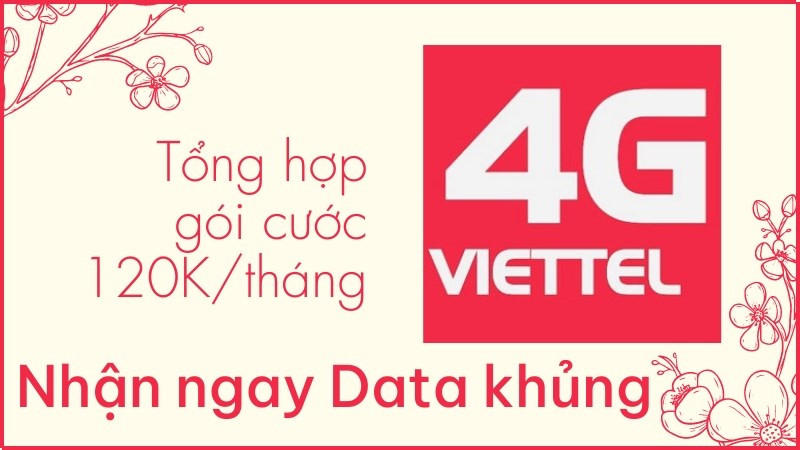 Gói cước Viettel ưu đãi Data cực khủng