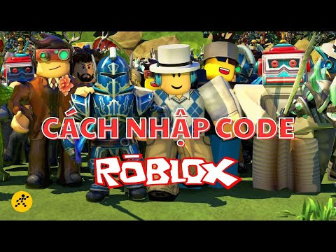 Hướng Dẫn Nhập Code Roblox Mới Nhất 2024 và Khám Phá Thế Giới Ảo