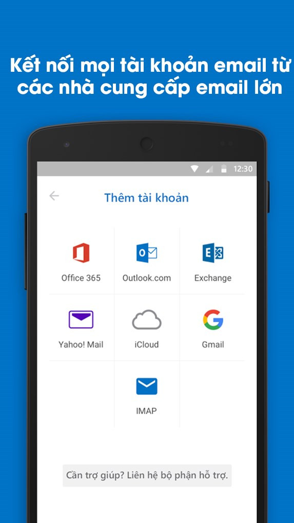 Kết nối mọi t&agrave;i khoản email từ c&aacute;c nh&agrave; cung cấp email lớn