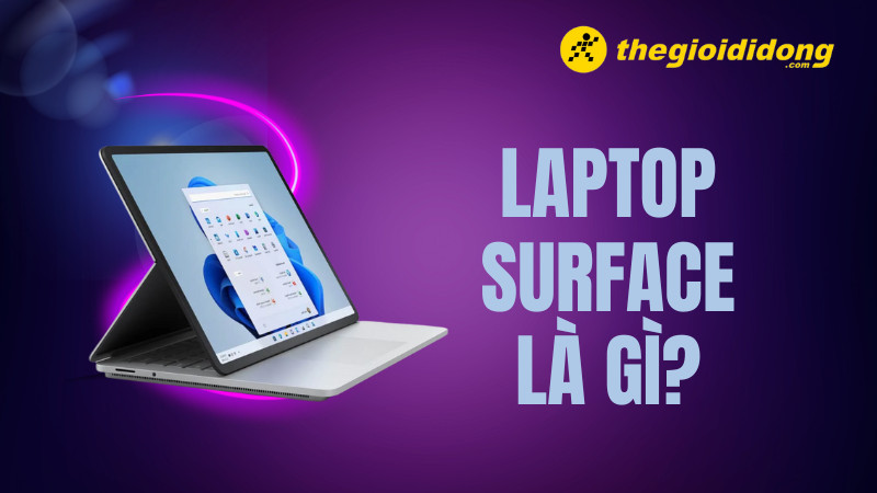 Khám Phá Thế Giới Laptop Surface: Từ Văn Phòng Đến Chiến Game