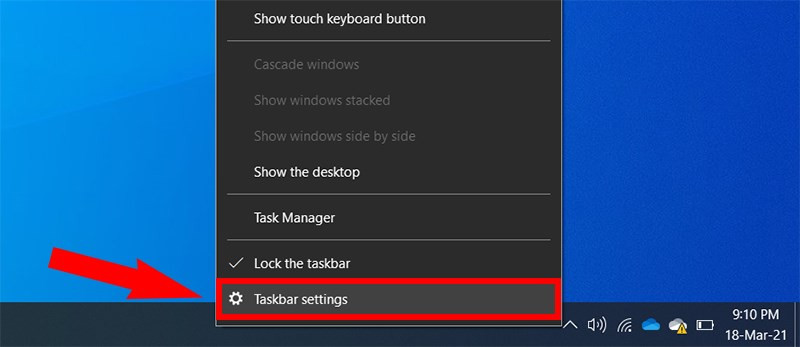 Mở Taskbar Settings bằng cách click chuột phải