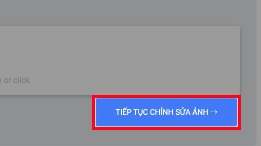 Nhấn TIẾP TỤC CHỈNH SỬA ẢNH