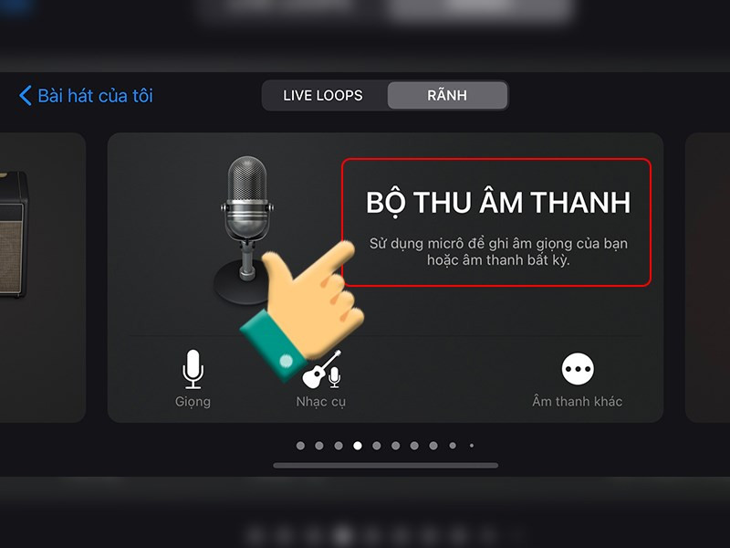 Nhấn vào bộ thu âm thanh