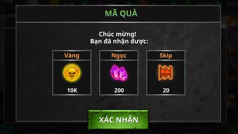 Nhấn Xác nhận để nhận quà