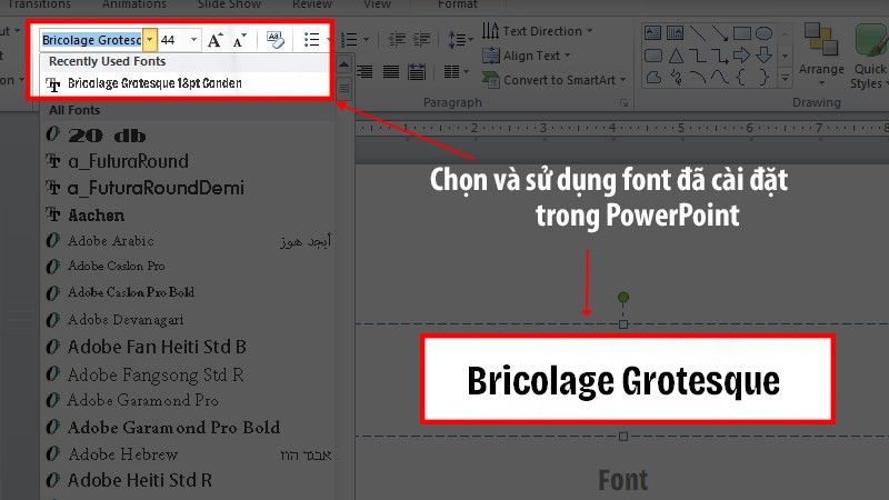 Sử dụng font chữ trong PowerPoint