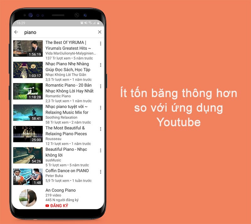 &Iacute;t tốn băng th&ocirc;ng hơn so với ứng dụng Youtube