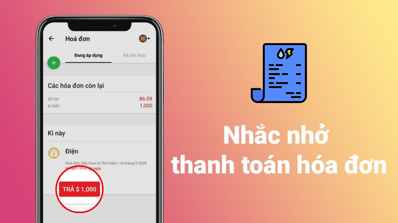 T&iacute;nh năng nhắc nhở thanh to&aacute;n h&oacute;a đơn tiền điện, tiền nước