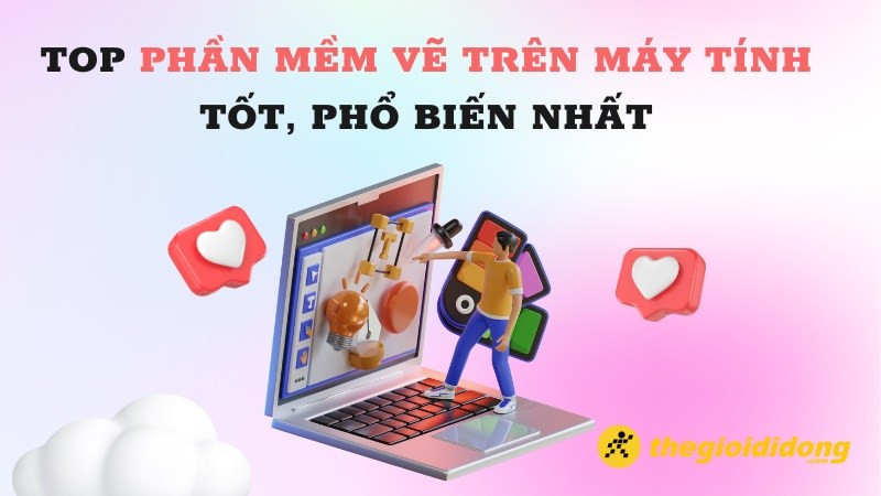 Tổng hợp 19 phần mềm vẽ trên máy tính