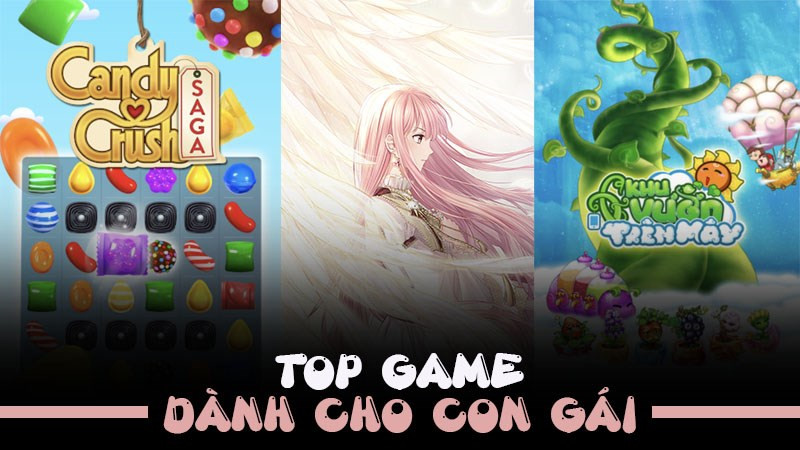 Top game dành cho con gái