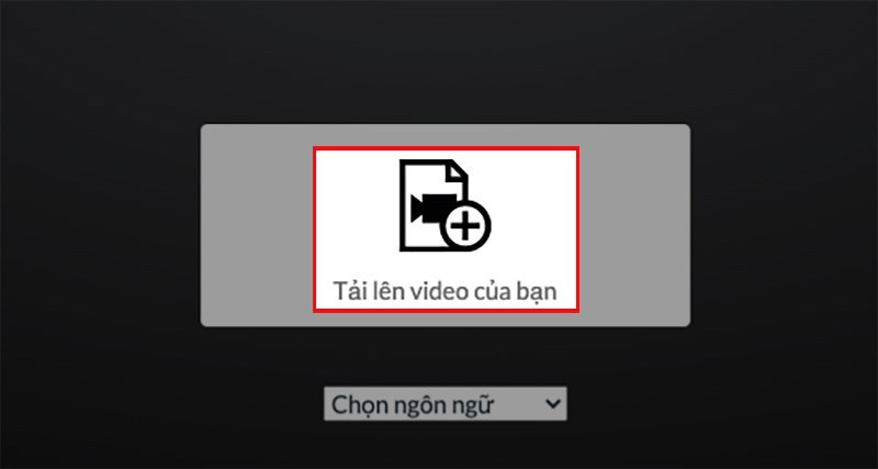 Truy cập trang web Voice2v &gt; Chọn Tải lên video của bạn