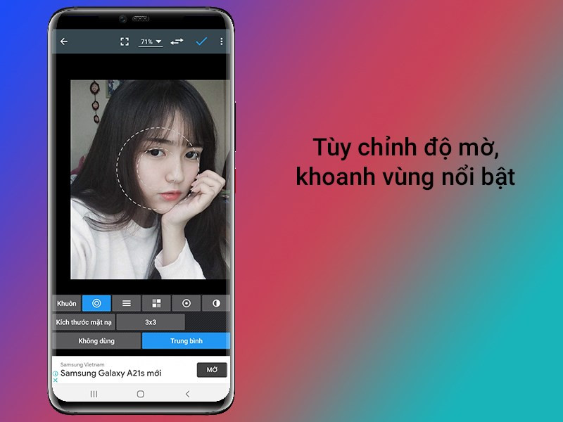 Tùy chỉnh độ mờ, khoanh vùng nổi bật