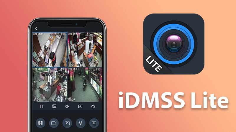 Ứng dụng iDMSS Lite/gDMSS Lite