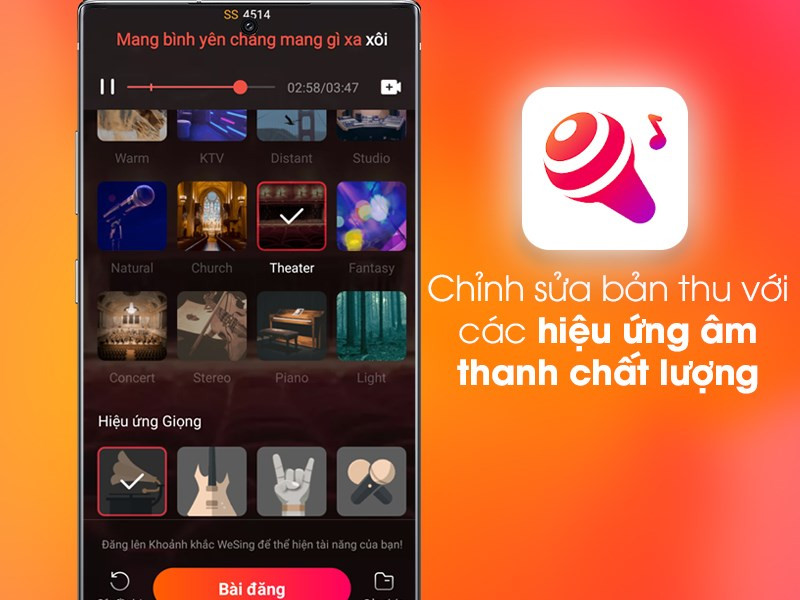 WeSing chỉnh sửa bản thu với nhiều hiệu ứng