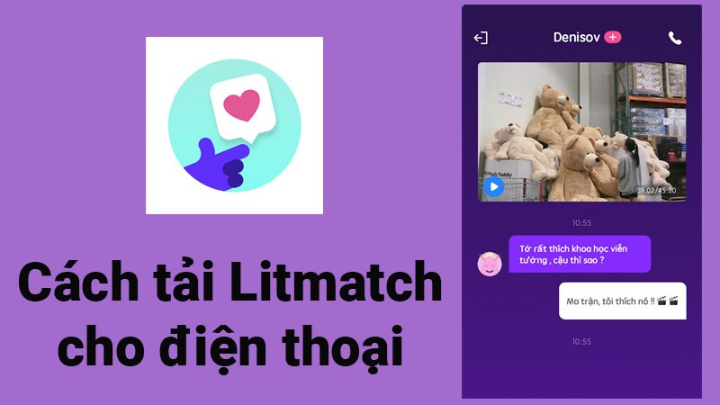 Hướng Dẫn Tải Litmatch Về Điện Thoại Android và iOS Cực Kỳ Đơn Giản