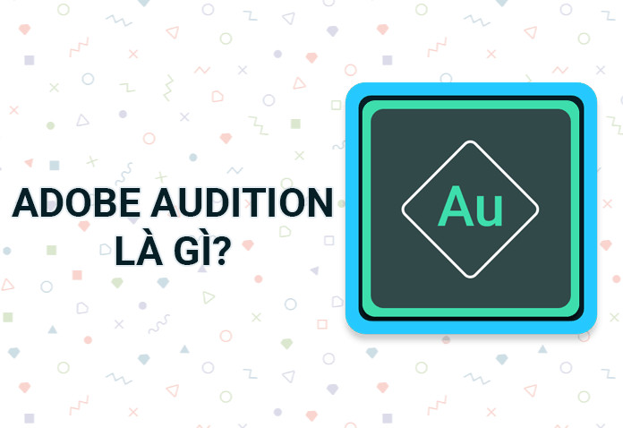 Adobe Audition là gì?