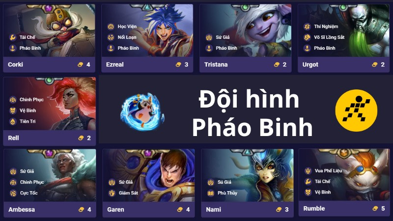 Cách chơi đội hình Pháo Binh ĐTCL Mùa 13