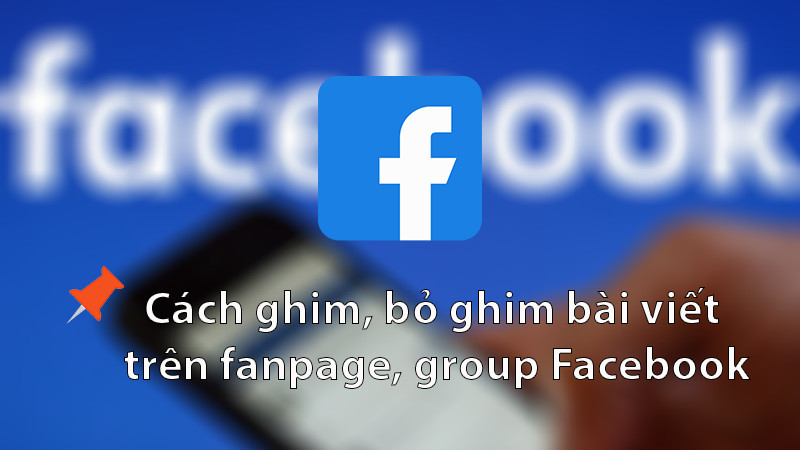 Cách ghim bài viết trên Facebook