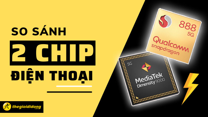 Cách so sánh sức mạnh của 2 chip điện thoại khác nhau