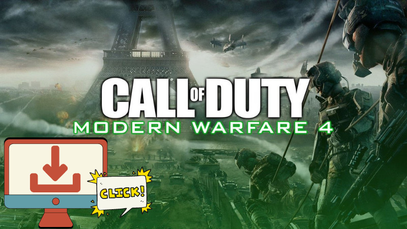 Hướng Dẫn Tải Call of Duty 4 trên PC Chi Tiết Nhất 2023