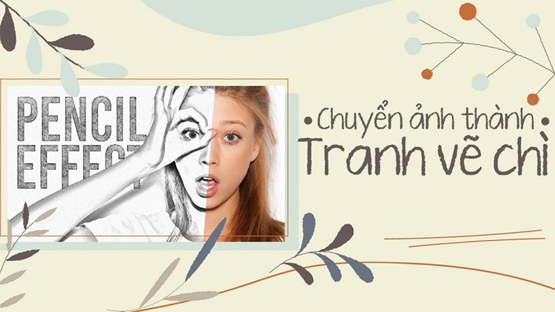 Chuyển ảnh thành tranh vẽ chì với Ephoto360