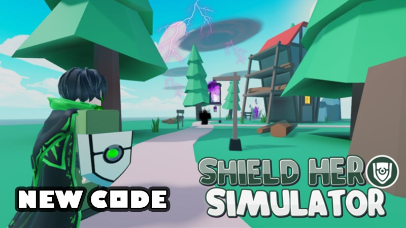 Nhập Code Shield Hero Simulator Mới Nhất Để Nhận Quà Khủng