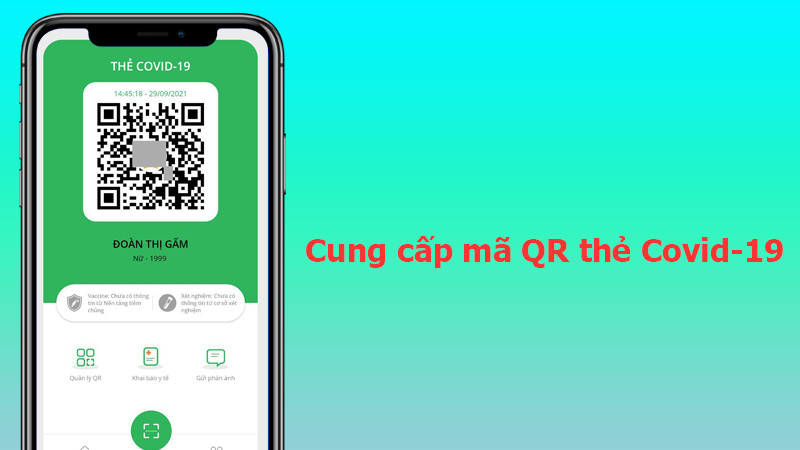 Cung cấp mã QR chứng nhận thẻ vàng, thẻ xanh Covid-19