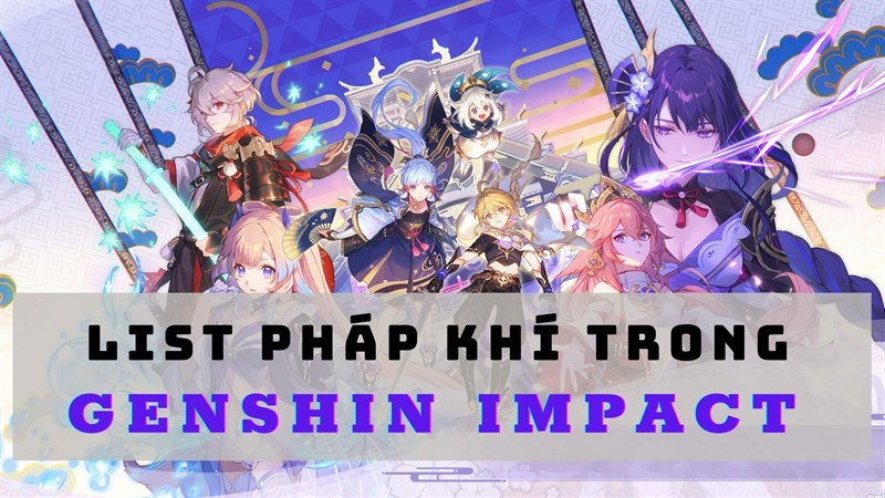 Danh sách pháp khí trong Genshin Impact