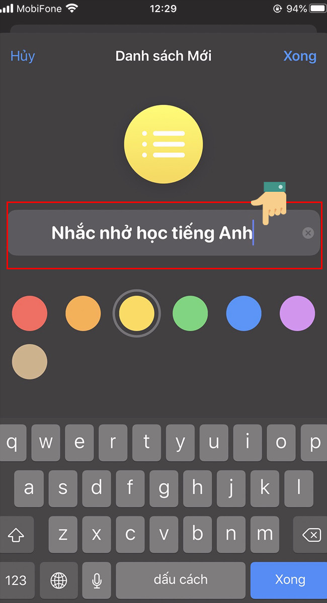 Đặt tên danh sách và chọn màu sắc tượng trưng 
