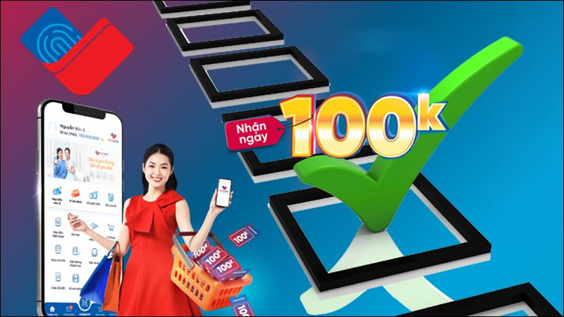 Điều kiện nhận 100k