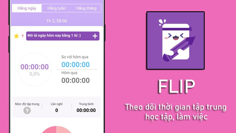 FLIP - ứng dụng theo dõi thời gian tập trung học tập, làm việc hiệu quả 