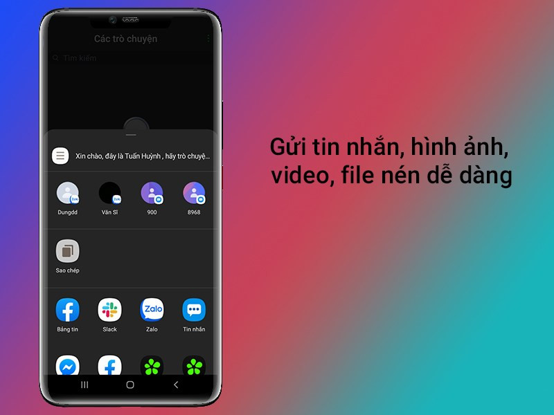 Gửi tin nhắn, hình ảnh, video, file nén dễ dàng