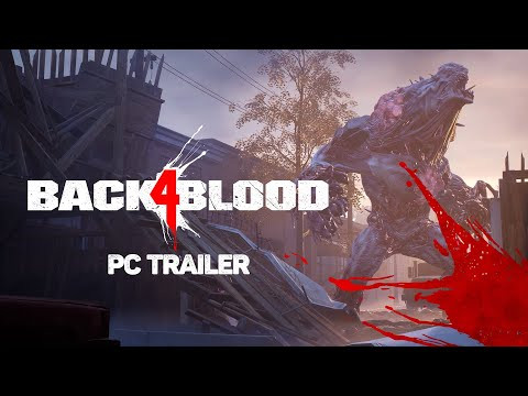 Back 4 Blood: Cuộc Chiến Sinh Tồn Hồi Hộp Giữa Đại Dịch Zombie