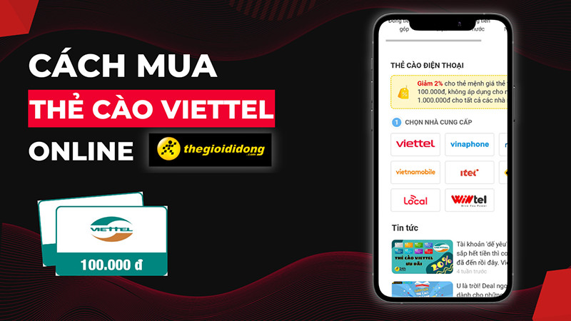 Hướng dẫn mua thẻ Viettel giá rẻ tại TGDĐ, chiết khấu cao