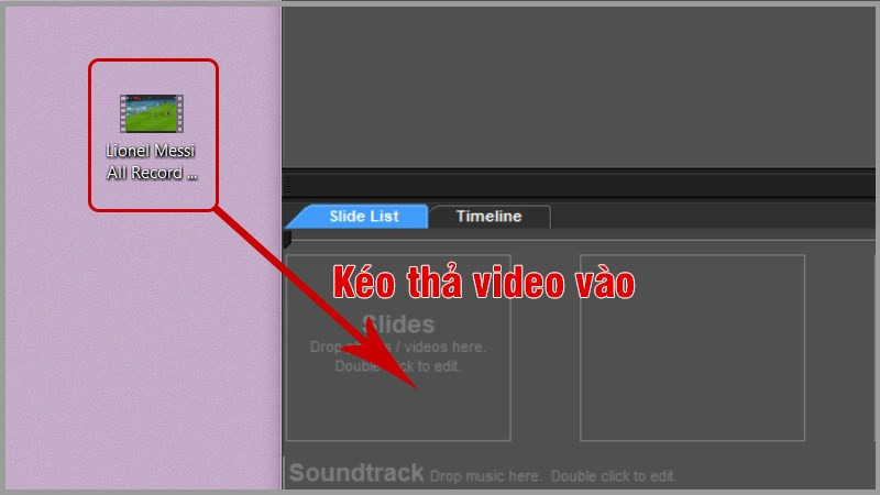 Kéo thả video vào khung làm việc