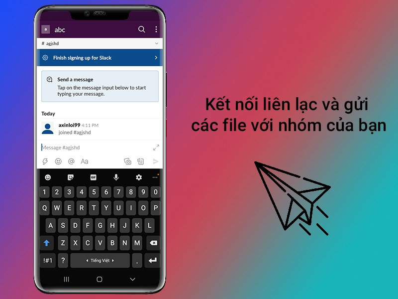 Kết nối và chia sẻ file dễ dàng với Slack