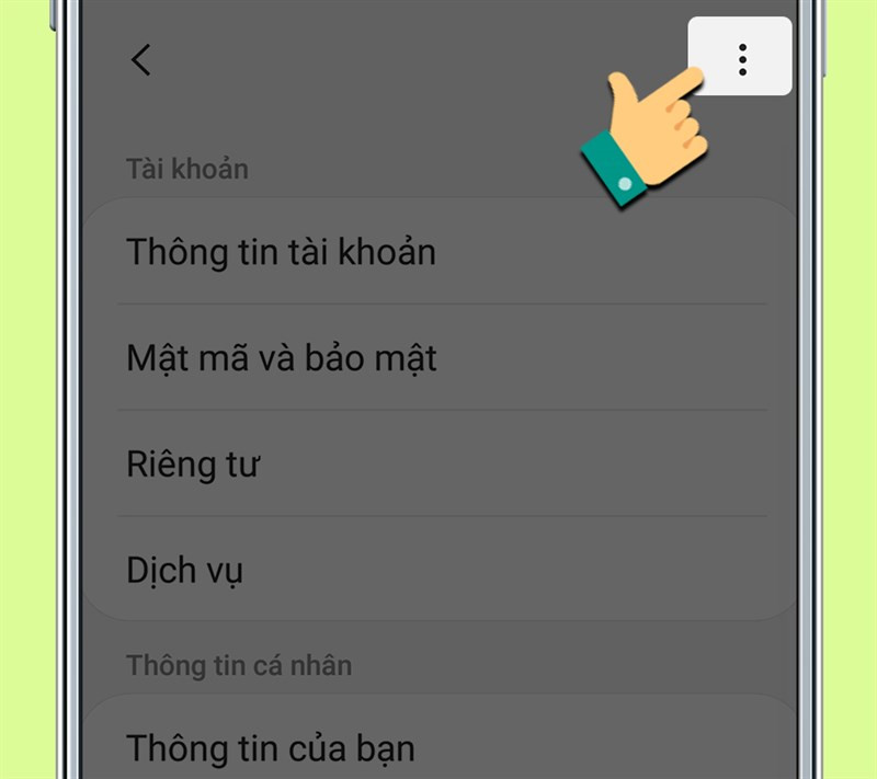 Nhấn vào biểu tượng ba chấm