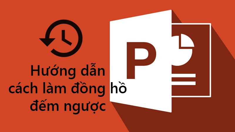 Hướng Dẫn Tạo Đồng Hồ Đếm Ngược Trong PowerPoint Cực Kỳ Đơn Giản