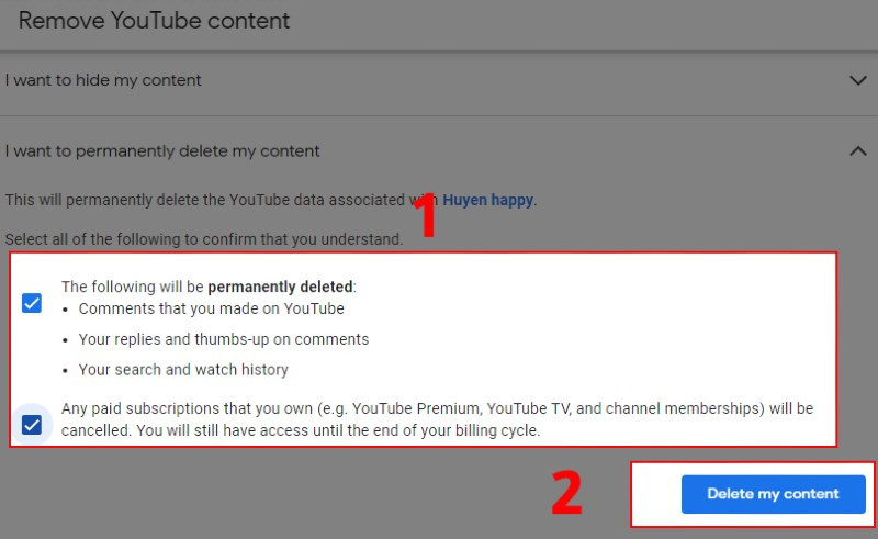 Tick chọn vào các ô bên dưới và nhấn nút Delete my content